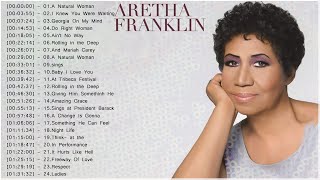 Aretha Franklin Best Songs Playlist  Aretha Franklin  Greatest Hits Official Full Album [upl. by Thalassa]