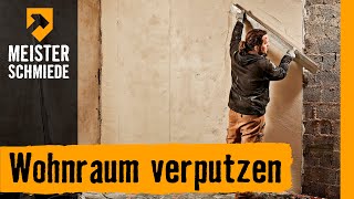 Wohnraum verputzen  HORNBACH Meisterschmiede [upl. by Rubio]