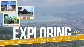 Begini dampak dari Likuifaksi Gempa Palu 2018││Explore Kota Palu [upl. by Esinrahc992]