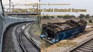 12014 Amritsar To New Delhi Shatabdi Express trending train ssdn lhbjourneys [upl. by Ahsina]