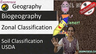 Zonal Classification of Soil by USDA  12 Soils Categorized  UPSC Optional Geography  NET [upl. by Orel]