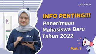 INFO PENTING❗PENERIMAAN MAHASISWA JALUR SNMPTN DAN UTBK SBMPTN 2022 [upl. by Rintoul]