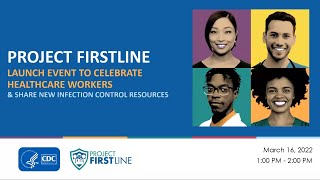 Project Firstline Launch Event for Healthcare Workers  New Infection Control Resources [upl. by Annehsat]