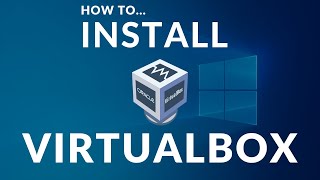 How to Install Virtualbox on Windows [upl. by Tychonn87]