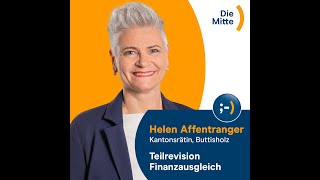 Sessionsrückblick Oktober 2024 Teilrevision Finanzausgleich [upl. by Yrrep]