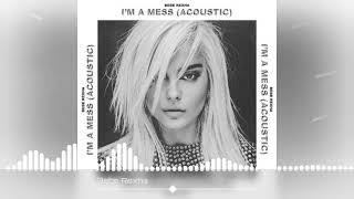 Bebe Rexha  Im A Mess Acoustic Slowed and Reverb [upl. by Ailatan358]