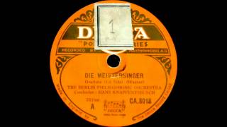 Hans Knappertsbusch Berliner Philharmoniker Wagner Meistersinger Overture 1928 [upl. by Indira698]