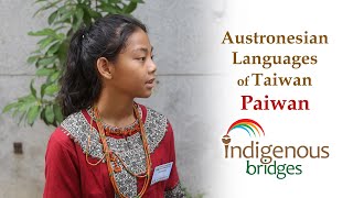 Austronesian Language Introduction  Paiwan Tribe  Taiwan [upl. by Cornel]