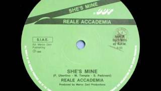 REALE ACCADEMIA  SHES MINE EXTENDED VERSION ℗1986 [upl. by Niwrud]