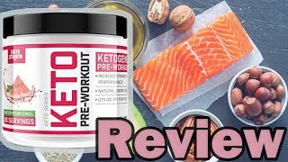 Ketogenic Pre Workout Supplement Review [upl. by Shurlock]