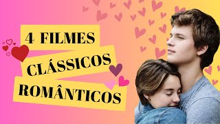 4 FILMES CLÁSSICOS ROMÂNTICOS  Pura Nostalgia [upl. by Willing394]