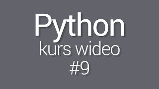 Kurs Python 3  lekcja 9  Pętla for [upl. by Hamforrd]