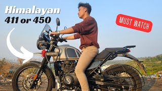 Himalayan 450 or 411   Should you wait  My 1000km experience 😍 [upl. by Anovahs772]