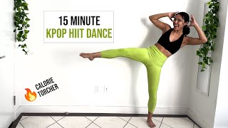 15 Minute KPOP HIIT Workout  CalorieTorcher 🔥 [upl. by Bever]