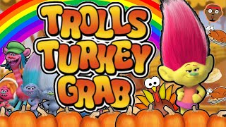 Trolls Turkey Grab  Trolls Autumn Run and Freeze  Trolls Game for Kids  PhonicsMan Fitness [upl. by Beore]