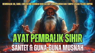 KEKUATAN AYAT RUQYAH PALING DAHSYAT Perlindungan Maksimal dari Gangguan Jin dan Sihir [upl. by Venus360]