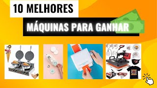 10 Máquinas para GANHAR DINHEIRO 💰 [upl. by Nilram]