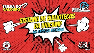 SISTEMA DE BIBLIOTECAS DA UNICAMP 40 ANOS DE HISTÓRIA​ [upl. by Sivla]