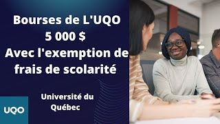 Une bourse dexemption  5 000 cest possible au Québec Université du Québec en Outaouais [upl. by Ellednek]