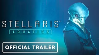 Stellaris Aquatics Species Pack  Official Announcement Trailer [upl. by Duky264]