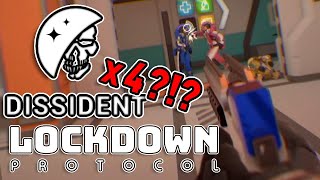 I GOT DISSIDENT 4 TIMES IN A ROW  LOCKDOWN Protocol Funny Gameplay [upl. by Cecilia]