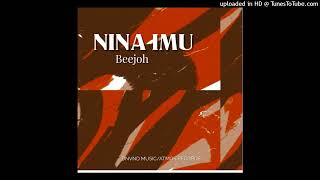 Nina Imu 2023Beejoh DNVND MusicAtmos Records [upl. by Cartwright]