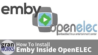 Installing Emby Inside OpenELEC [upl. by Beverie681]