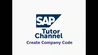 How to create company code in SAP [upl. by Poucher]