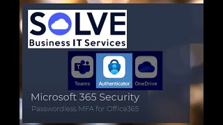 Passwordless and Push Approve MFA Setup Office 365 [upl. by Phil933]