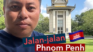 Jom pusing pusing Phnom Penh di hujung minggu [upl. by Nahgrom]