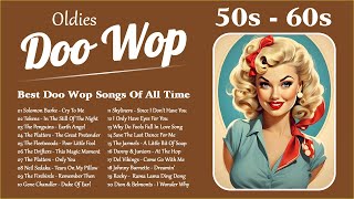 Doo Wop Oldies 🌹 Best 50s and 60s Music Hits Collection 🌹 Best Doo Wop Songs Of All Time [upl. by Ahsiad34]