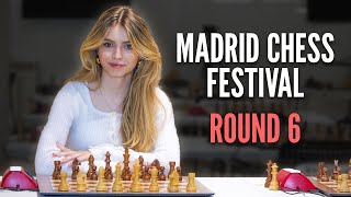 MADRID CHESS FESTIVAL ROUND 6  Hosted by GM Pia Cramling [upl. by Karab]