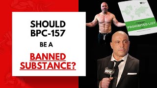 Should BPC 157 Be a Banned Substance w Joe Rogan [upl. by Hock927]