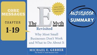 The EMyth Revisited  Audiobook Explained  Michael E Gerber  Full Summary [upl. by Ahsiei]