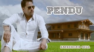 Pendu  Amrinder Gill Feat Fateh  Judaa 2  Latest Punjabi Romantic Songs [upl. by Swirsky612]