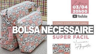 BOLSA  NÉCESSAIRE SUPER FÁCIL [upl. by Keyte818]