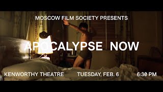 Moscow Film Society presents APOCALYPSE NOW trailer [upl. by Anomor]