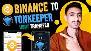 Binance to tonkeeper transfer  Binance to tonkeeper usdt transfer [upl. by Worth458]