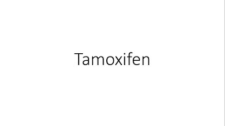 Tamoxifen  Pharmacology [upl. by Galang142]