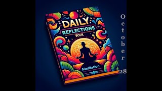 Daily Reflections Meditation Book – October 28 – Alcoholics Anonymous  Read Along –Sober Recovery [upl. by Vittoria]