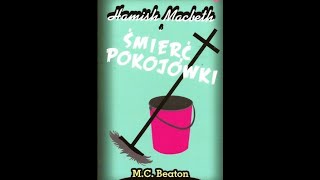 MCBeaton Hamish Macbeth i śmierć pokojówki 11ost [upl. by Wiburg]