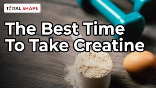 The Best Time to Take Creatine Before or After Workout [upl. by Heller]