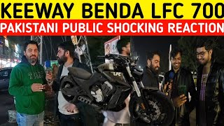 BENDA LFC 700 I KEEWAY BENDA LFC I INDIA NEW KEEWAY BENDA 2024 I PAKISTANI PUBLIC REACTION [upl. by Bough]