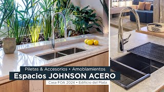 Espacios JOHNSON ACERO en Casa FOA 2024 Edificio del PLata Piletas amp Accesorios Amoblamientos [upl. by Airret]