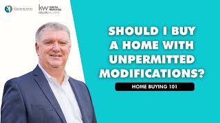 Should I Buy A Home With Unpermitted Modifications [upl. by Ongineb]