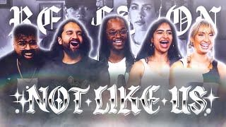 NOT Like Us  Kendrick Lamar  Group Reaction [upl. by Enomrej825]