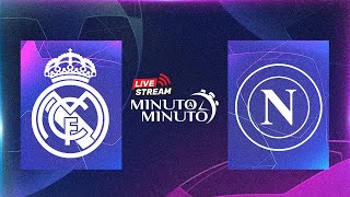 ⏱️ MINUTO A MINUTO  Real Madrid vs Napoli SSC  Champions League [upl. by Allekram]