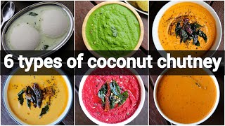 6 types coconut chutney recipe for morning breakfast  south indian chutney with coconut [upl. by Grantland]