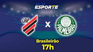 ATHLETICOPR X PALMEIRAS  AO VIVO  CAMPEONATO BRASILEIRO â€“ 01092024 [upl. by Lucilia]