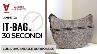 ITBAG IN 30 SECONDI  Luna Bag Middle con tasca Borbonese [upl. by Pembroke]